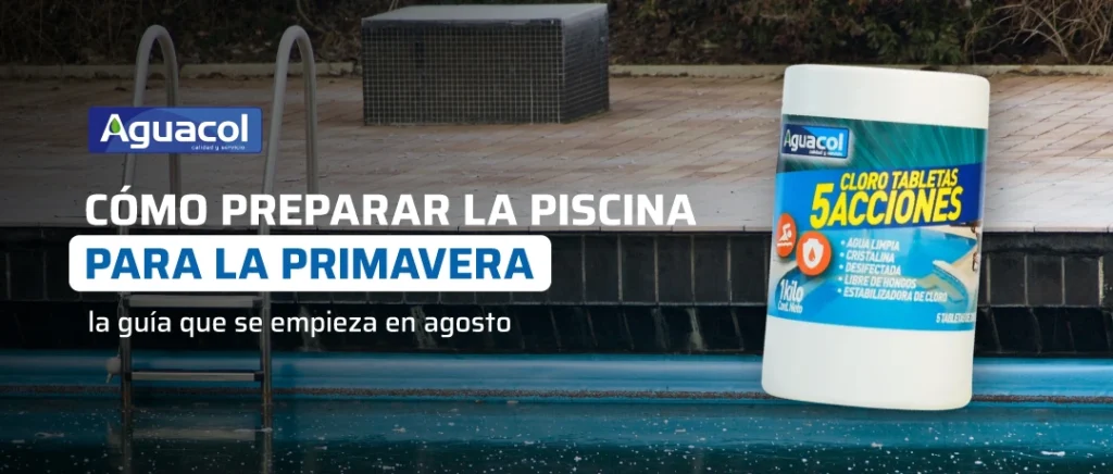 Mantención de piscina en agosto con medición de pH y cloro para preparar la temporada